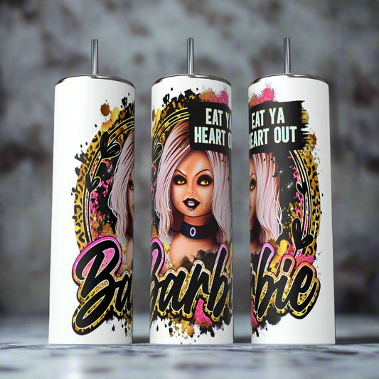 Front,and side view of Spooky Eat your hearts out barbz Tumbler featuring a female with eat your heart Barbz text