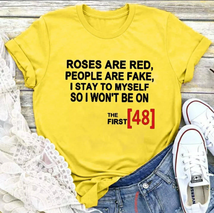 ROSES ARE RED TSHIRT